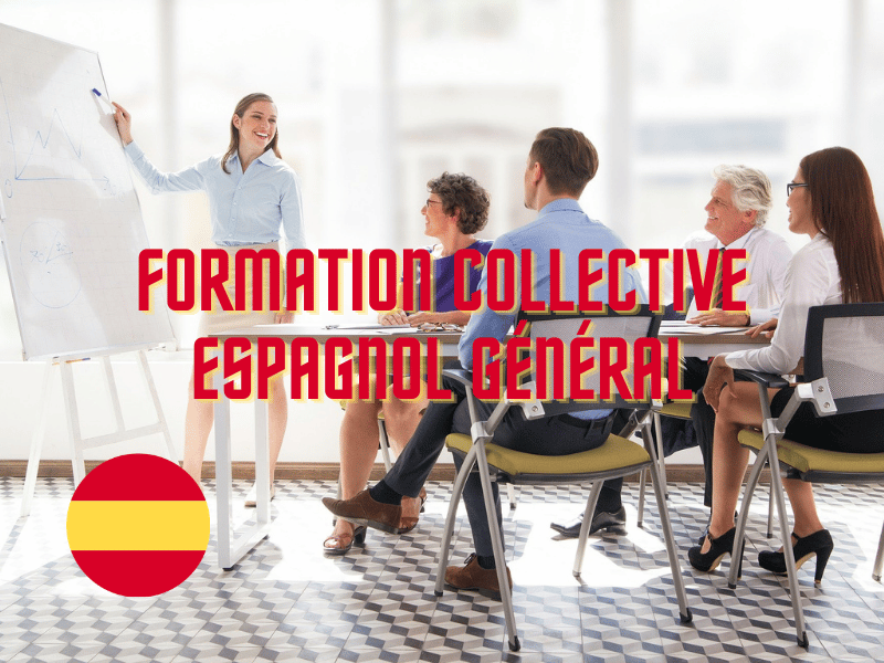 Espagnol Général : Formation collective de 15 à 45 heures