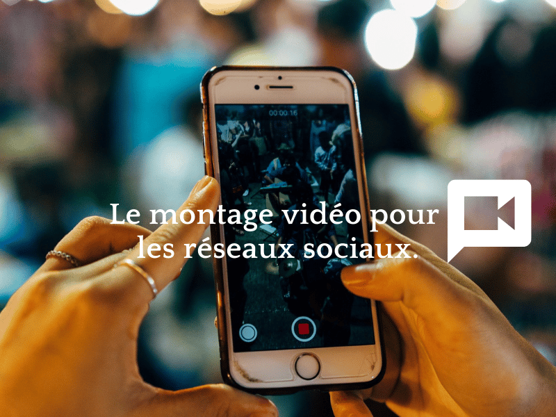 Créer des réels/vidéos pour les réseaux sociaux