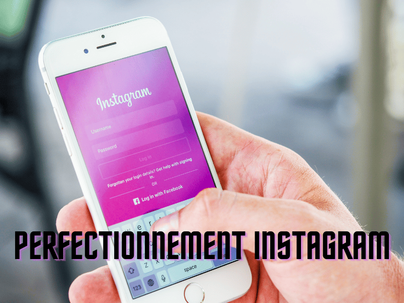 Perfectionnement à l’utilisation d’Instagram