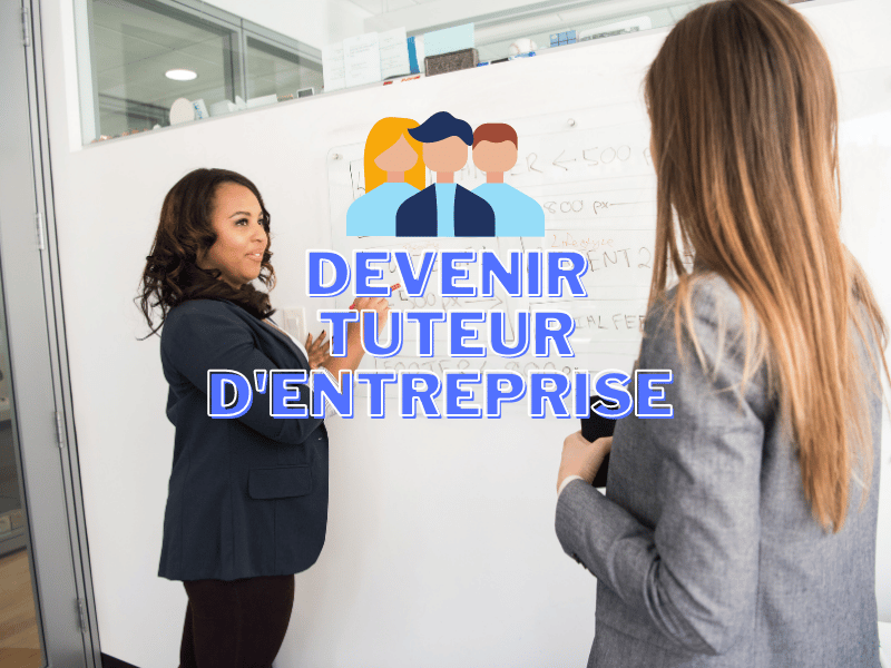 Devenir Tuteur d’entreprise : transmission des savoir-faire et accueil des nouveaux collaborateurs